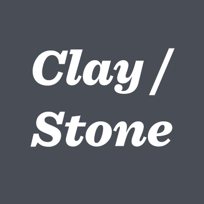 x CLAY / STONE